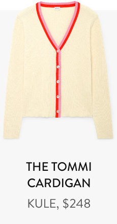 The Tommi Cardigan KULE, $248