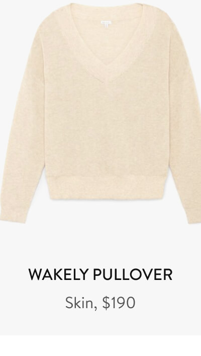 Wakely Pullover Skin, $190