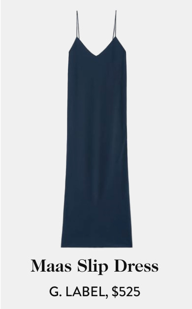 Maas Slip Dress G. Label, $525