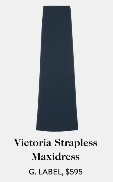 G. LABEL Victoria Strapless Maxidress US $595.00