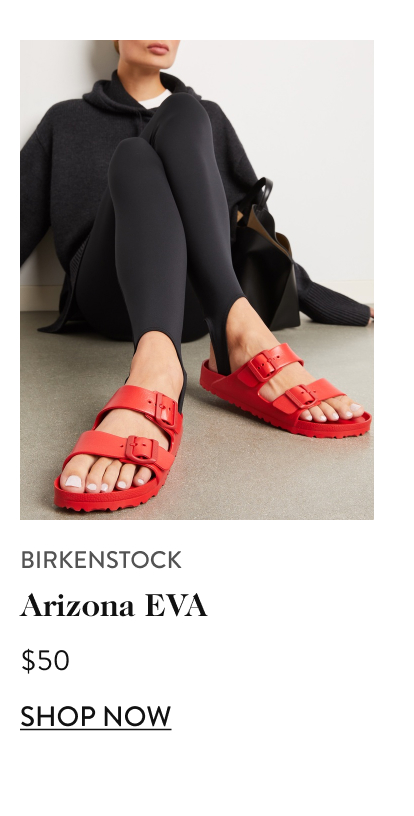 Birkenstock Arizona EVA $50 shop now