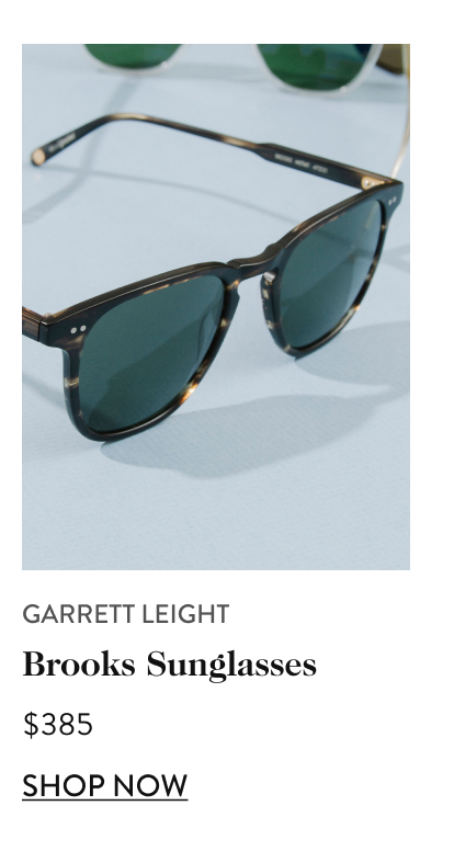 Garrett Leight Brooks Sunglasses $385 shop now