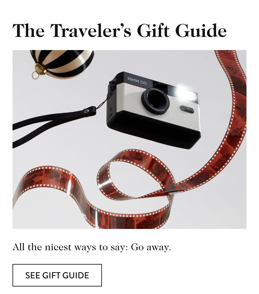 The Traveler’s Gift Guide All the nicest ways to say: Go away. see gift guide