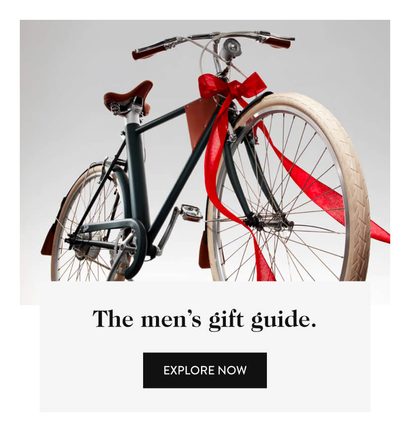 The men’s gift guide. explore now