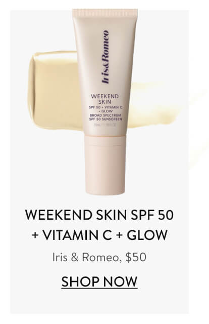 Weekend Skin SPF 50 + Vitamin C + Glow