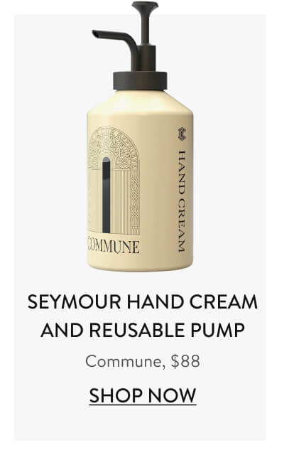 Seymour Hand Cream and Reusable Pump