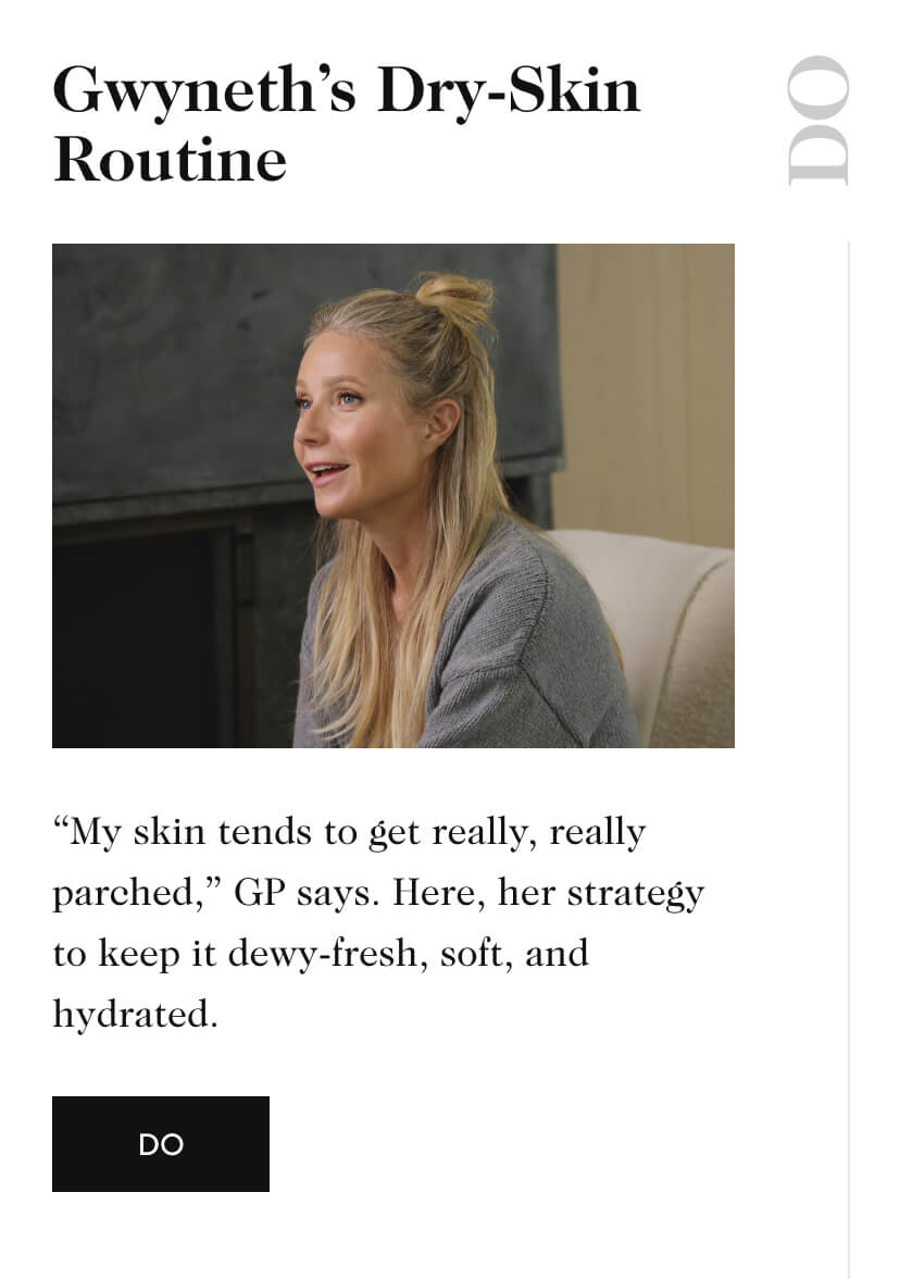 Gwyneth’s Dry-Skin Routine