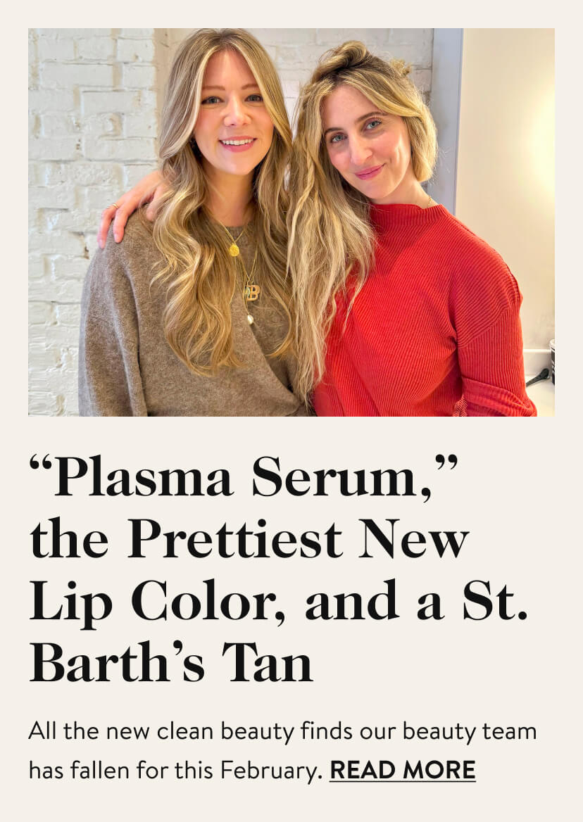 ''Plasma Serum,'' the Prettiest New Lip Color, and a St. Barth's Tan