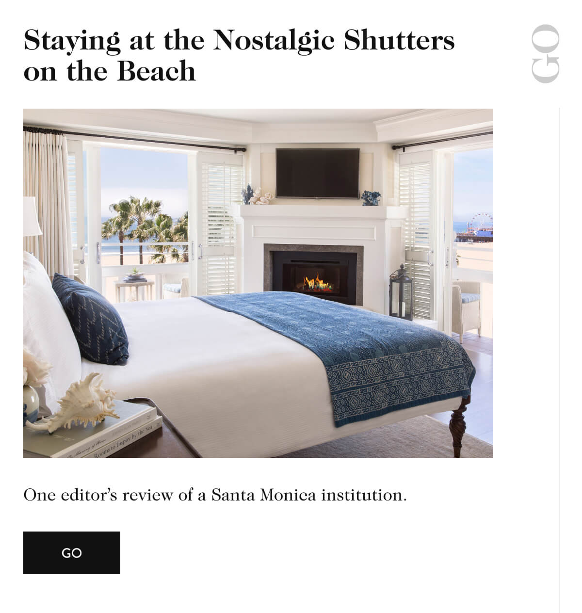 Staying at the Nostalgic Shutters on the Beach