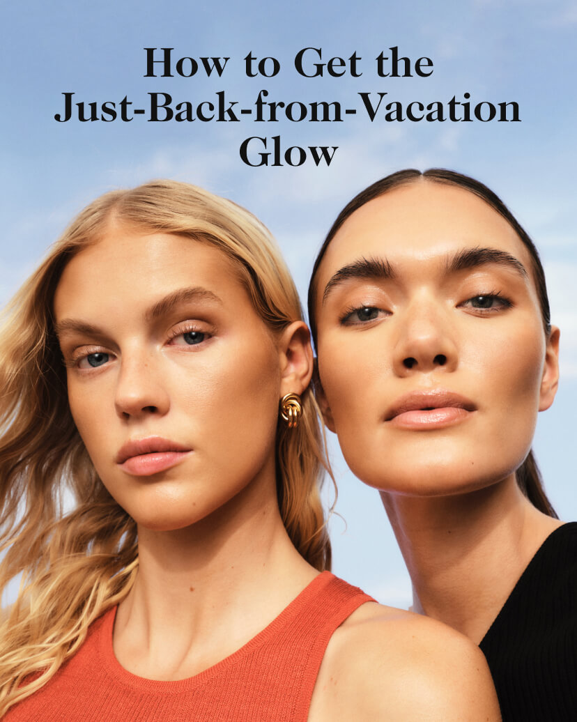 How to Get the Just-Back-from-Vacation Glow