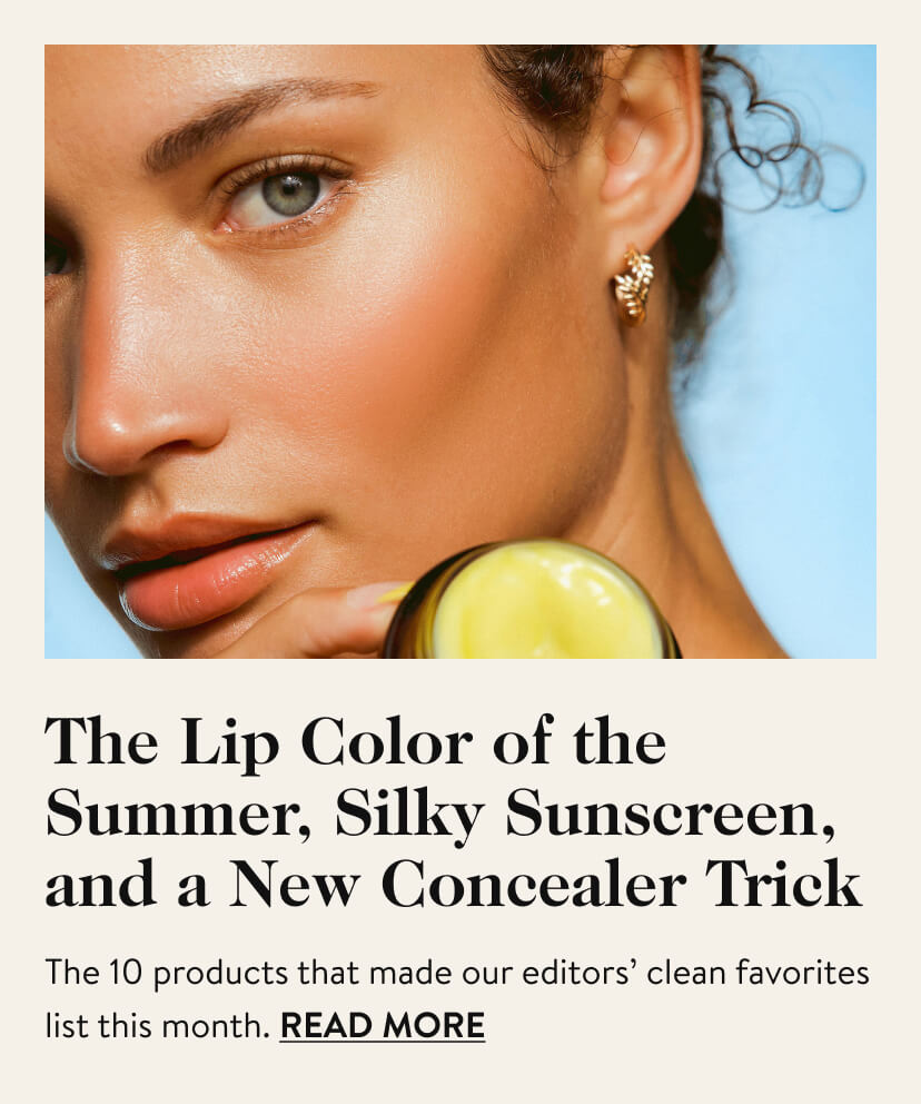 The Lip Color of the Summer, Silky Sunscreen, and a New Concealer Trick