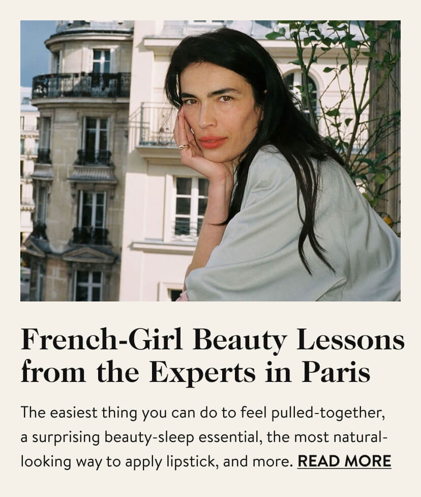 French-Girl Beauty Lessons from the Experts in Paris