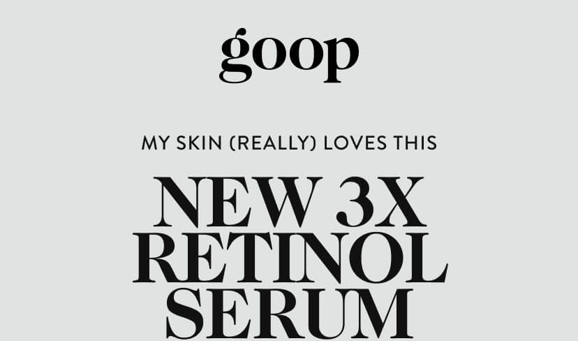 My Skin (Really) Loves This. New 3x Retinol Serum.