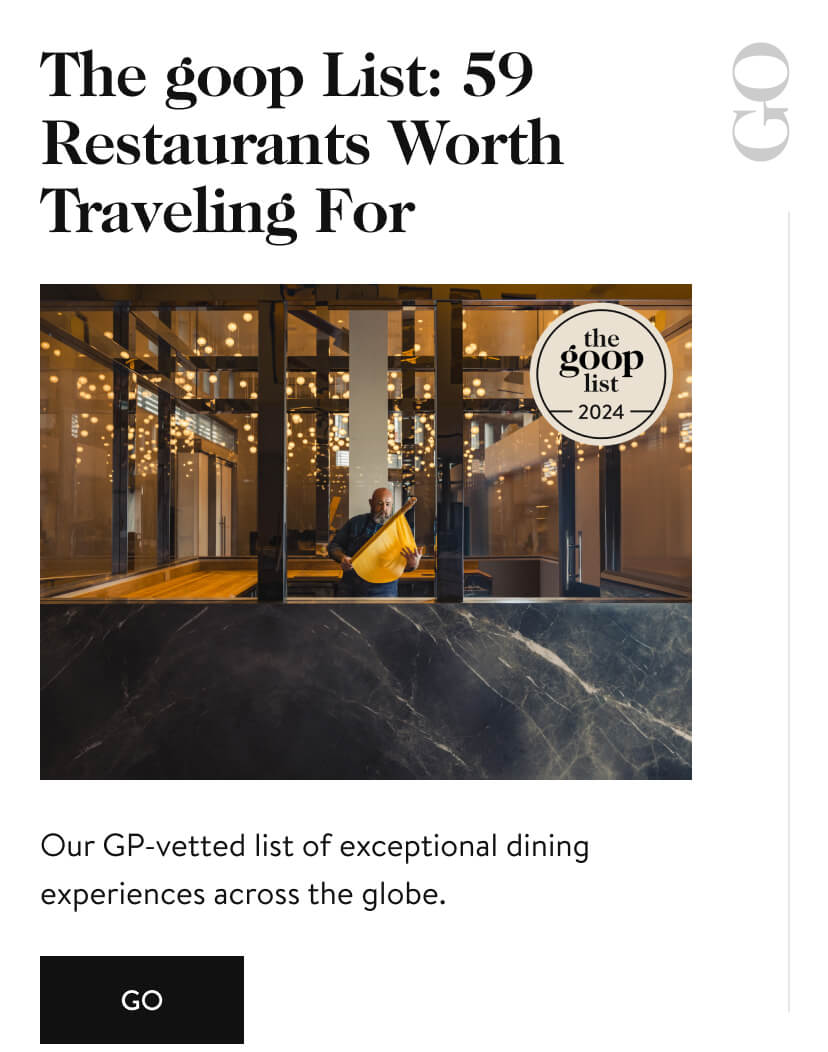 The goop List: 59 Restaurants Worth Traveling For