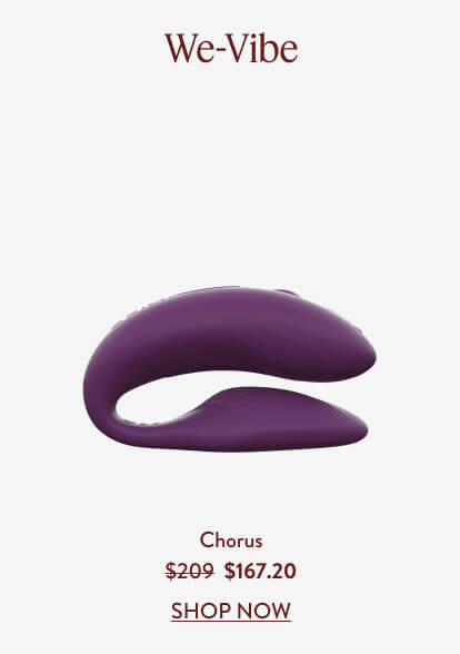 We-Vibe. Chorus