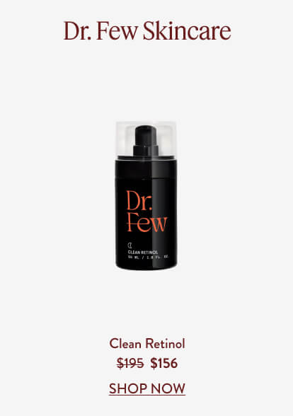 Dr. Few Skincare. Clean Retinol