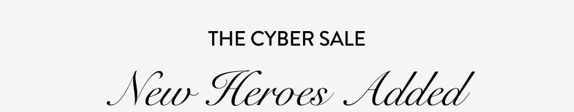 The Cyber Sale. New Heroes Added.