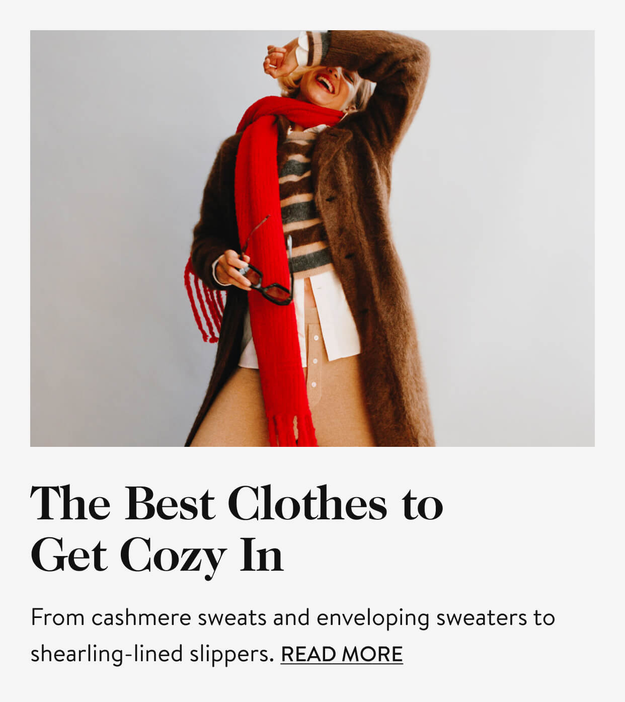 The Best Clothes to Get Cozy In