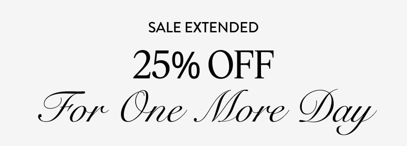 Sale Extended. 25% Off. For One More Day