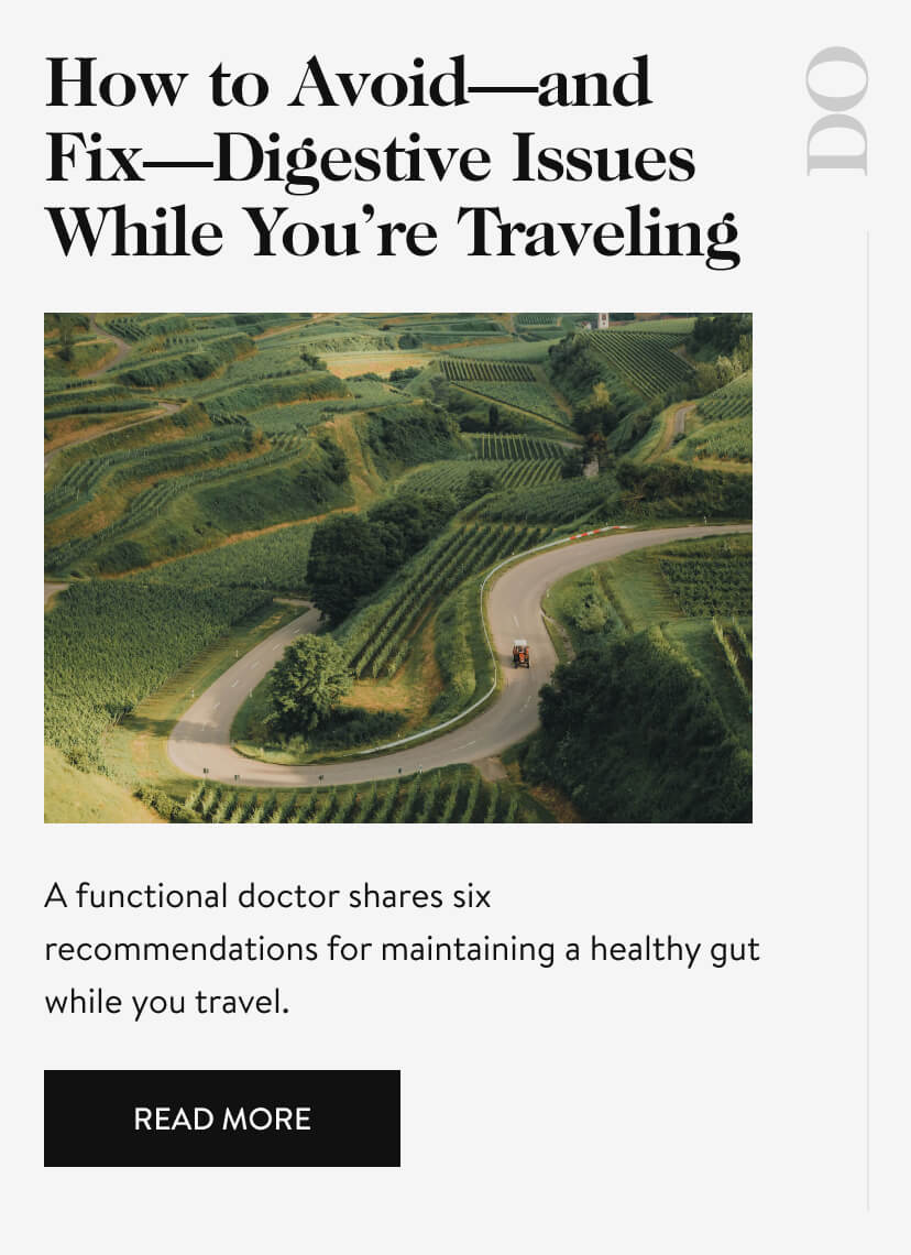 How to Avoid—and Fix—Digestive Issues While You’re Traveling