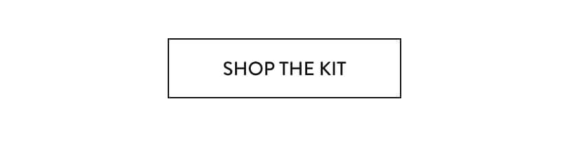 Shop The Kit