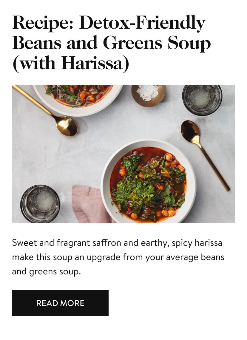 Recipe: Detox-Friendly Beans and Greens Soup (with Harissa)