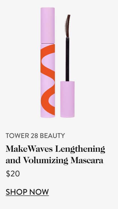 Tower 28 Beauty MakeWaves Lengthening and Volumizing Mascara, $20
