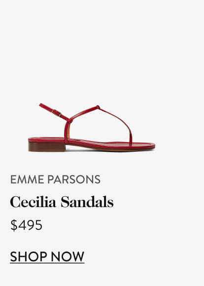 Emme Parsons Cecilia Sandals, $495