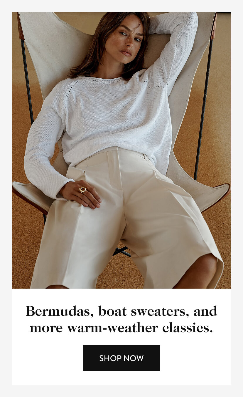 Bermudas, boat sweaters, and more warm-weather classics.