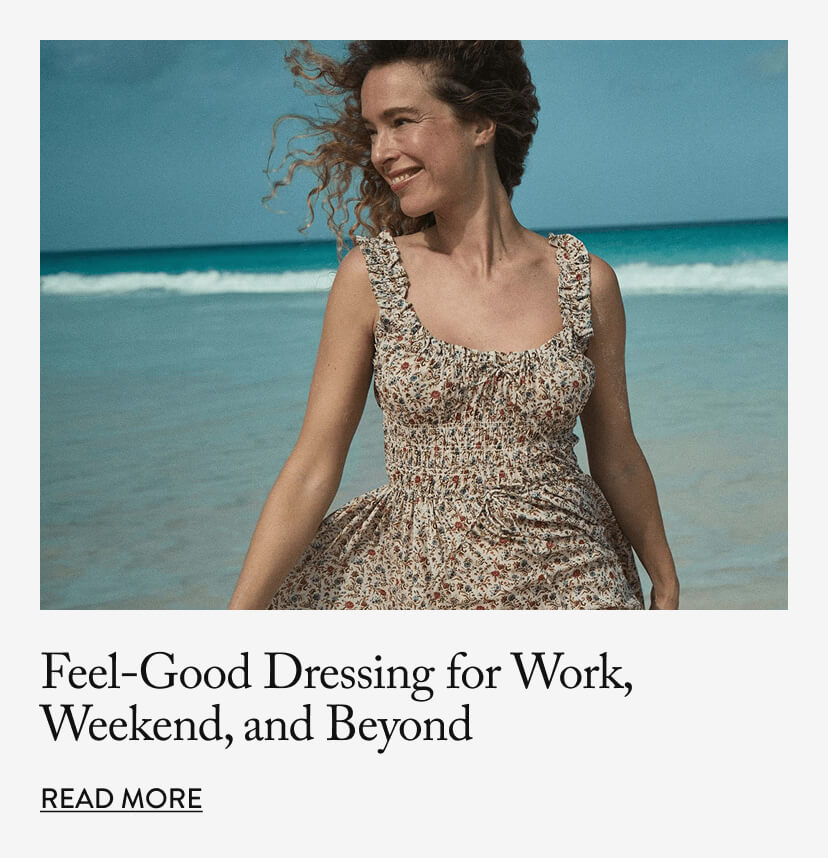 Feel-Good Dressing for Work, Weekend, and Beyond
