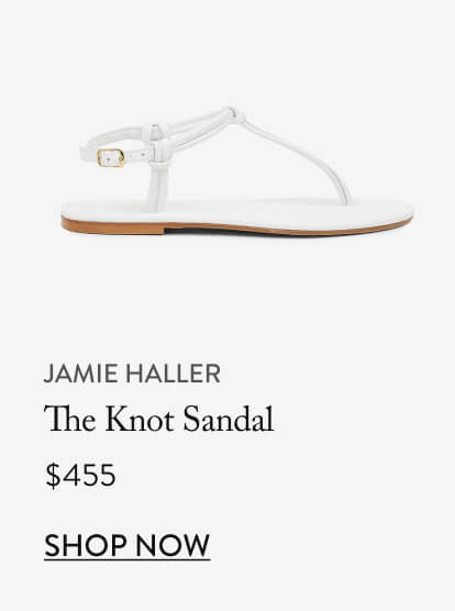 Jamie Haller The Knot Sandal, $455