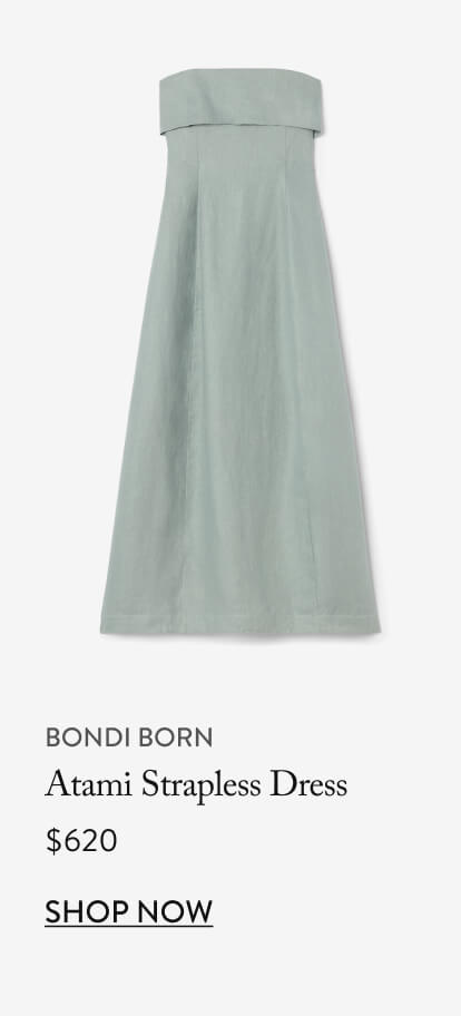 Bondi Born Atami Strapless Dress, $620