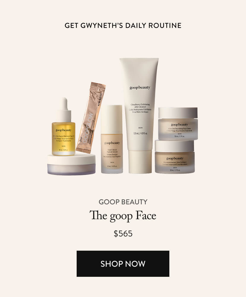 get gwyneth’s daily routine - The goop Face, $565