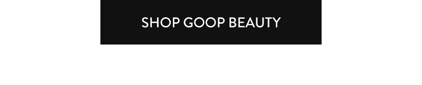 Shop Goop Beauty