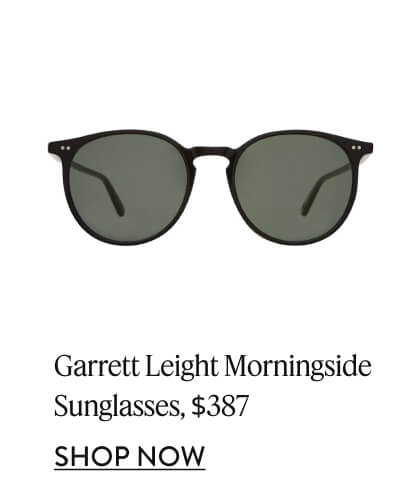 Garrett Leight Morningside Sunglasses, $387