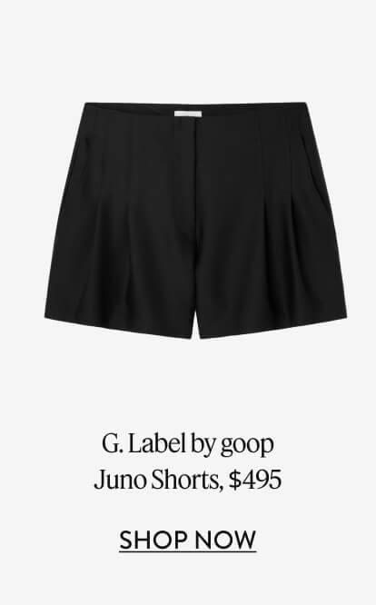 G. Label by goop Juno Shorts, $495