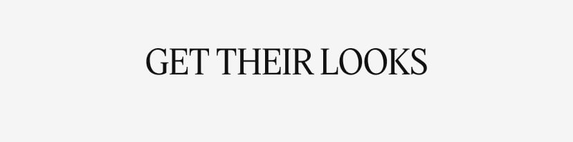 Get Their Looks