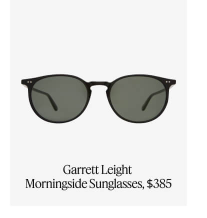 Garrett Leight Morningside Sunglasses, $385