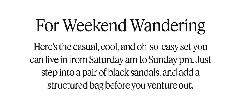 For Weekend Wandering