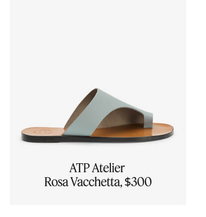 ATP Atelier Rosa Vacchetta, $300