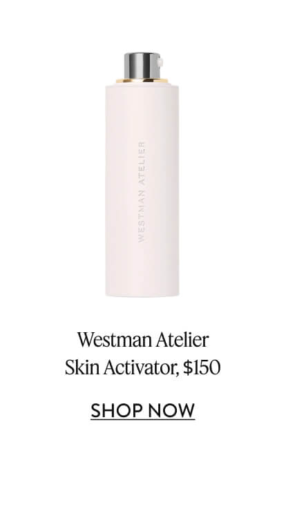 Westman Atelier Skin Activator, $150