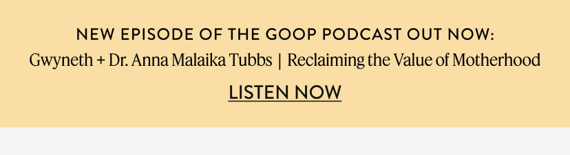 Gwyneth + Dr. Anna Malaika Tubbs | Reclaiming the Value of Motherhood