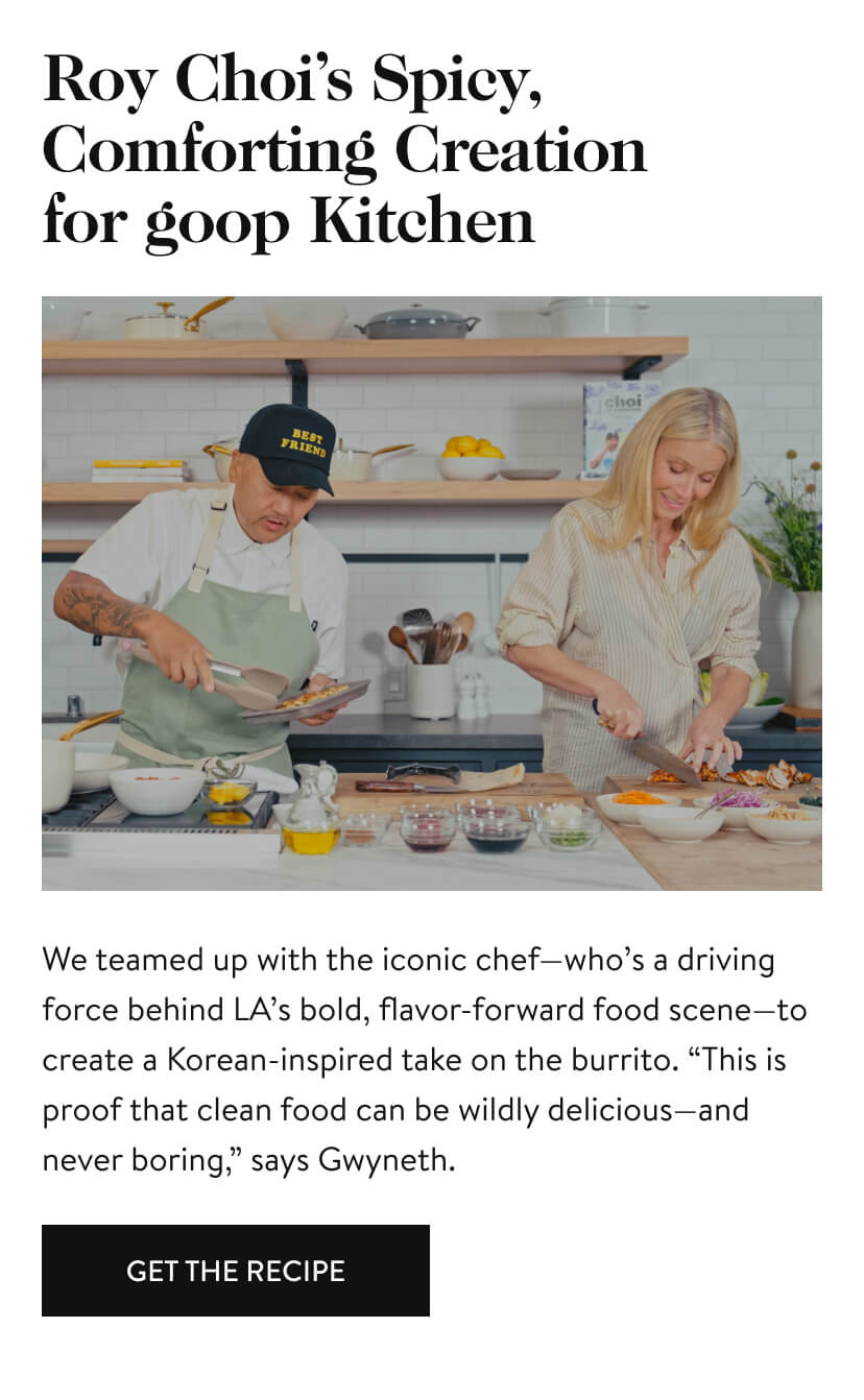 Roy Choi’s Spicy, Comforting Creation for goop Kitchen