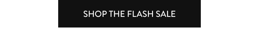 Shop The Flash Sale