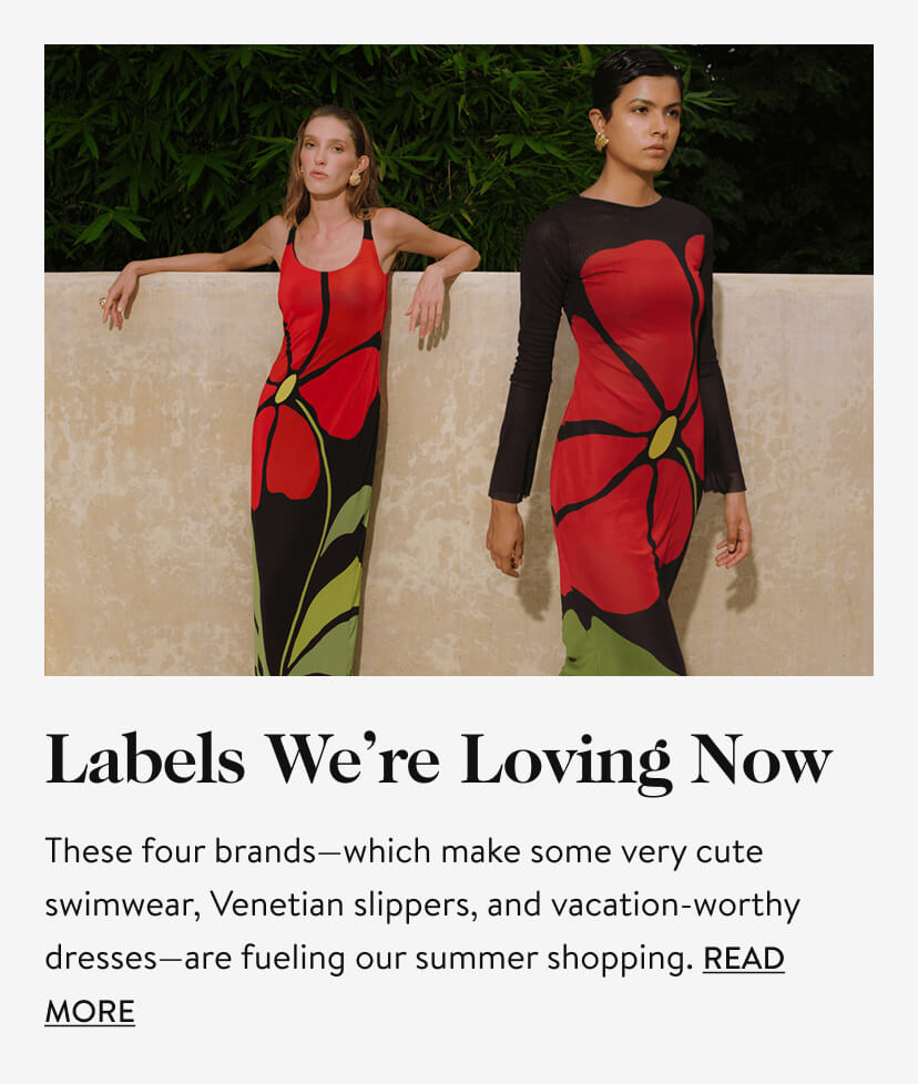 Labels We’re Loving Now