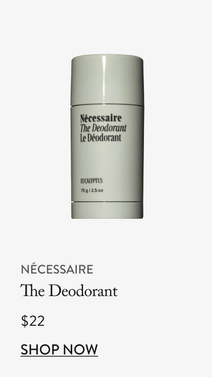 Nécessaire The Deodorant, $22