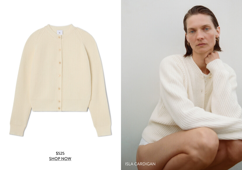 Isla Cardigan, $525 Shop Now