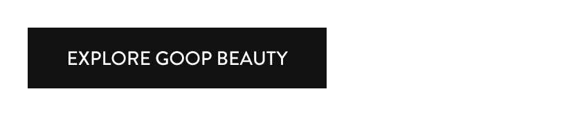 Explore goop beauty