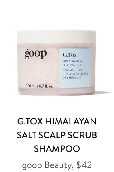 G.Tox Himalayan Salt Scalp Scrub Shampoo goop Beauty, $42