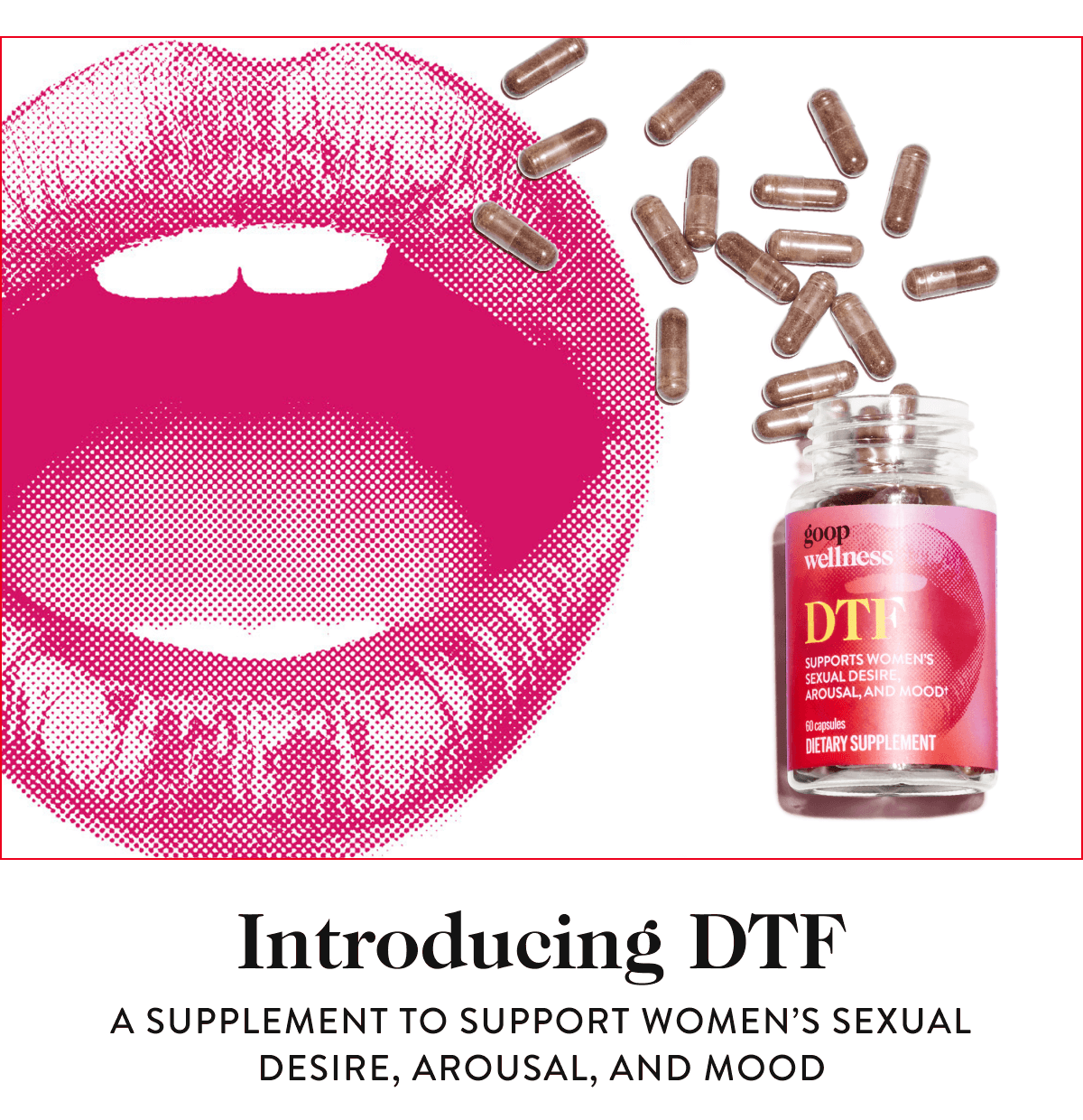 Introducing DTF - A Supplement to Support Women’s Sexual Desire, Arousal, and Mood